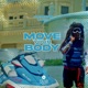 MOVE YOUR BODY Single