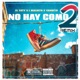 NO HAY COMO 2 Remix Single