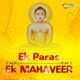 Ek Paras Ek Mahaveer EP