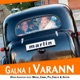 Galna I Varann feat Micke Emma Pia Emelie Anton Single