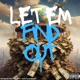 Let Em Find Out feat GiGi K Lo Music Single