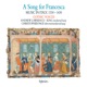 A Song for Francesca Music in Italy 1330 1430