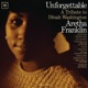 Unforgettable A Tribute To Dinah Washington Expanded Edition