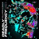 Deadly Frequency Single
