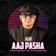 Aaj Pasha Single