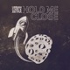 Hold Me Close Single