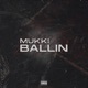BALLIN Single