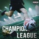 CHAMPIONS LEAGUE Single
