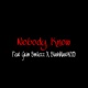 Nobody Know feat Slashmastacid Grim Smilezz Single