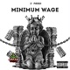 Minimum Wage feat Iceman Chamberlain Single