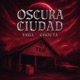 Oscura Ciudad feat Ghouta Jr Beat Single