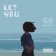 Let You Go Single
