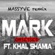 Obsessed Massyve Remix feat Khal Shamia Single