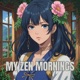 My Zen Mornings Single