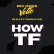 How TF feat SleazyWorld Go Single