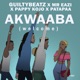 AKWAABA feat Patapaa Pappy Kojo Single