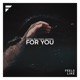 For You Single