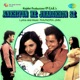 Ankhiyon Ke Jharokhon Se Original Motion Picture Soundtrack