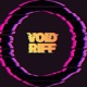 Void Riff Single