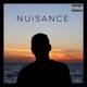 Nuisance Single