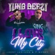 I Love My City feat Lucky Luciano P Money Single
