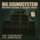 Big Soundsystem Single
