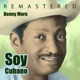 Soy Cubano Remastered