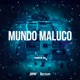 Mundo Maluco Single