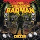 Badman feat Cheeba Single