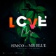 Love Me feat Mr Blue Single