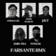 Farsante Rmx feat Chema Lee Angel Guzmán JRT Emis Tra Single
