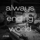 Always Ending World Single