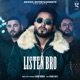 Listen Bro Single