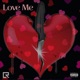Love Me Single