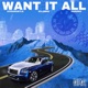 Want It All feat Kilomac Handro Single