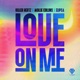 Love On Me Single