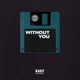 Without You Single