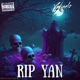 RIP YAN Single