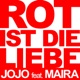 Rot ist die Liebe feat Maira Single