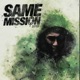Same Mission Single