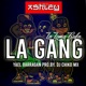 La Gang feat Yael Barragan Single