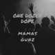 One Dozen Dope