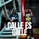 Calle es calle Single