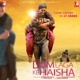 Dum Laga Ke Haisha Original Motion Picture Soundtrack