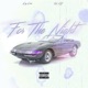 For the Night feat Turk Ny Single