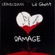 Damage feat Lil Ghost Single