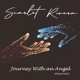 Journey with an Angel 2024 Remaster