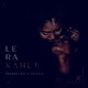 Le Ra Kahle feat CrisisX Single