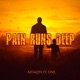 Pain Runs Deep feat DnA Single