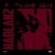 HABLAN2 Single
